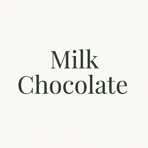 Milk Chocolate